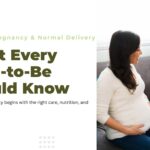 Healthy Pregnancy & Normal DeliveryWhat Every Mom-to-Be Should Know